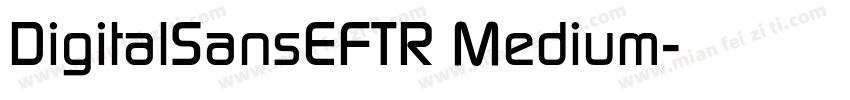DigitalSansEFTR Medium字体转换